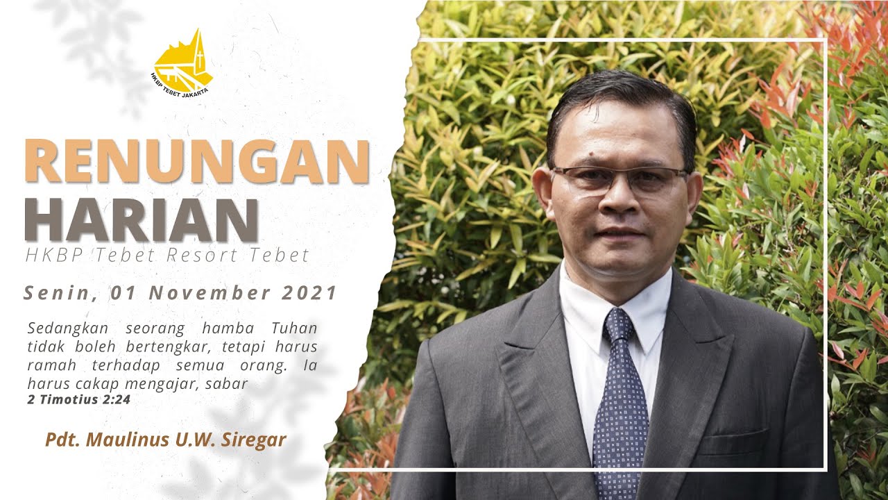 Renungan Harian Gereja HKBP Ressort Tebet - Senin, 01 November 2021