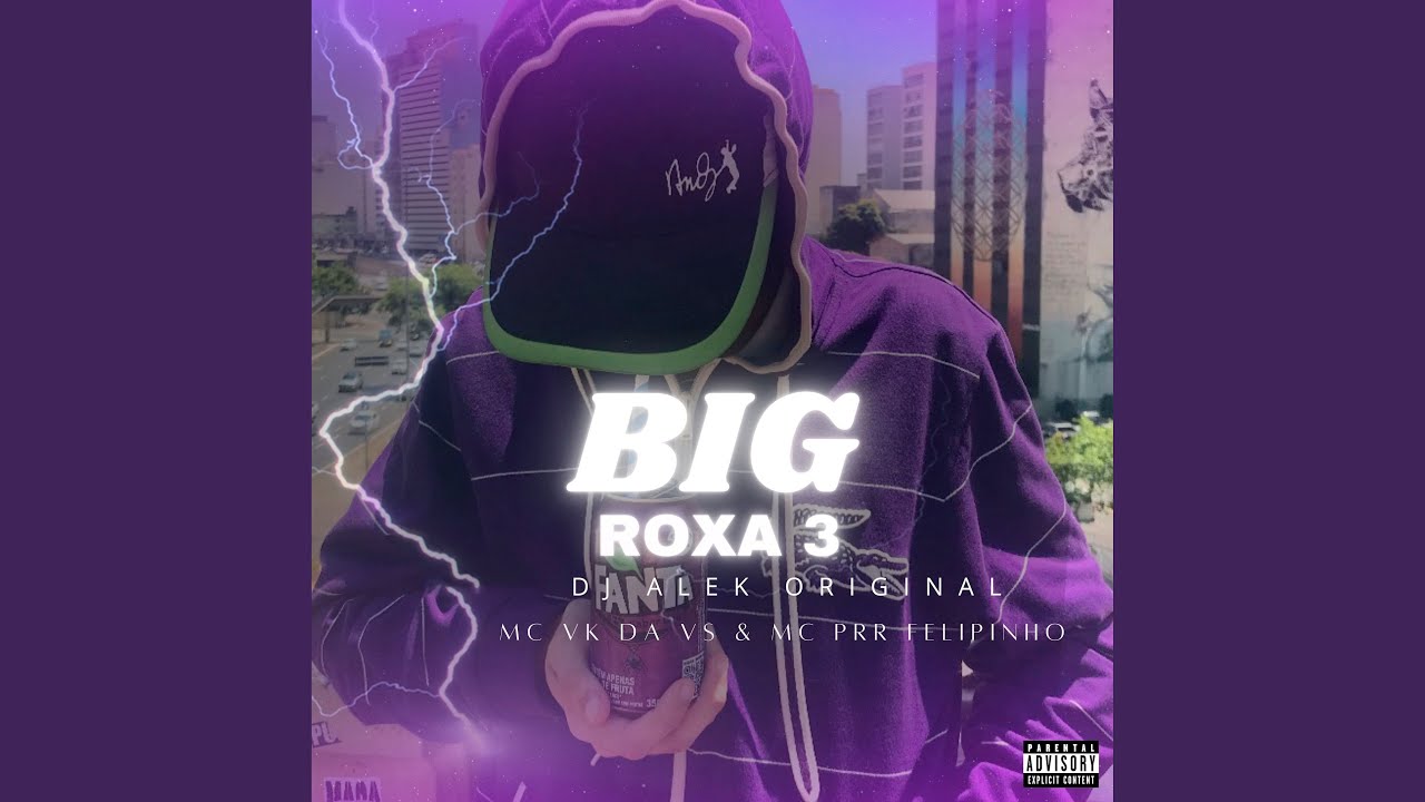 Big Roxa 3