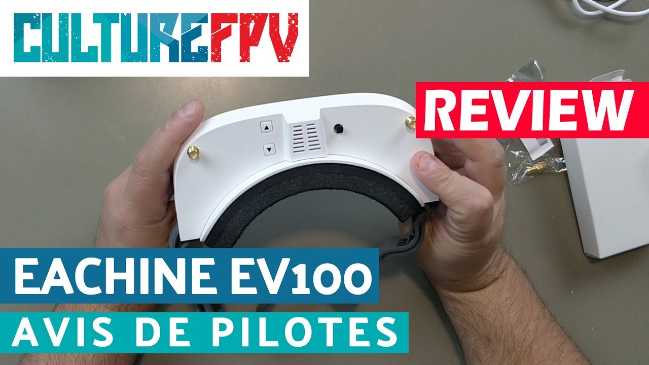 Eachine EV100 | Avis de pilotes | Lunette FPV Review