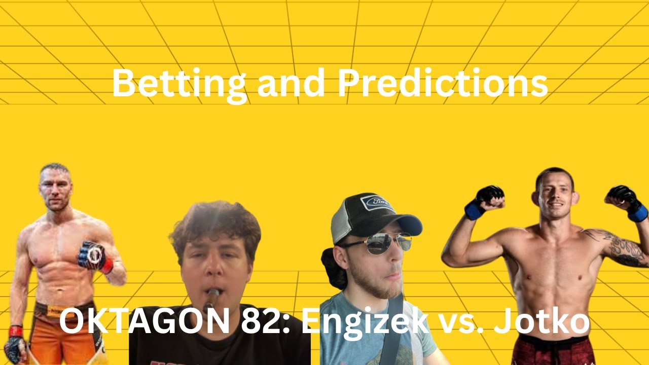 OKTAGON 82 Engizek vs Jotko: Predictions and Betting | Going the Distance