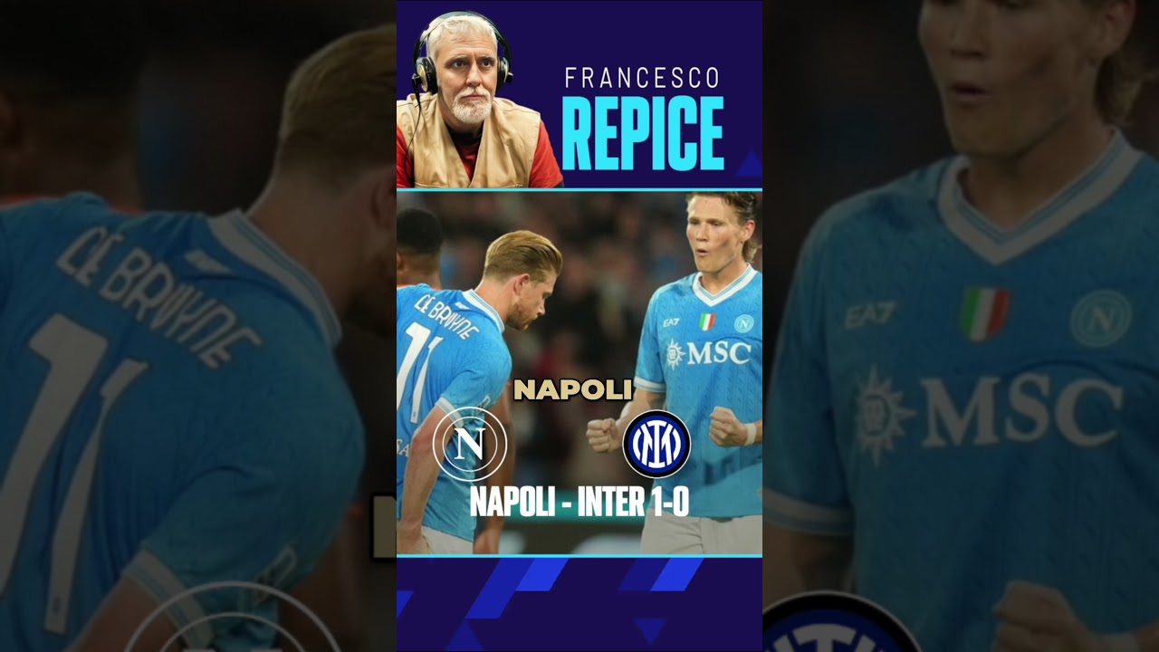 Napoli-Inter 3-1: De Bruyne's penalty commented by Francesco Repice