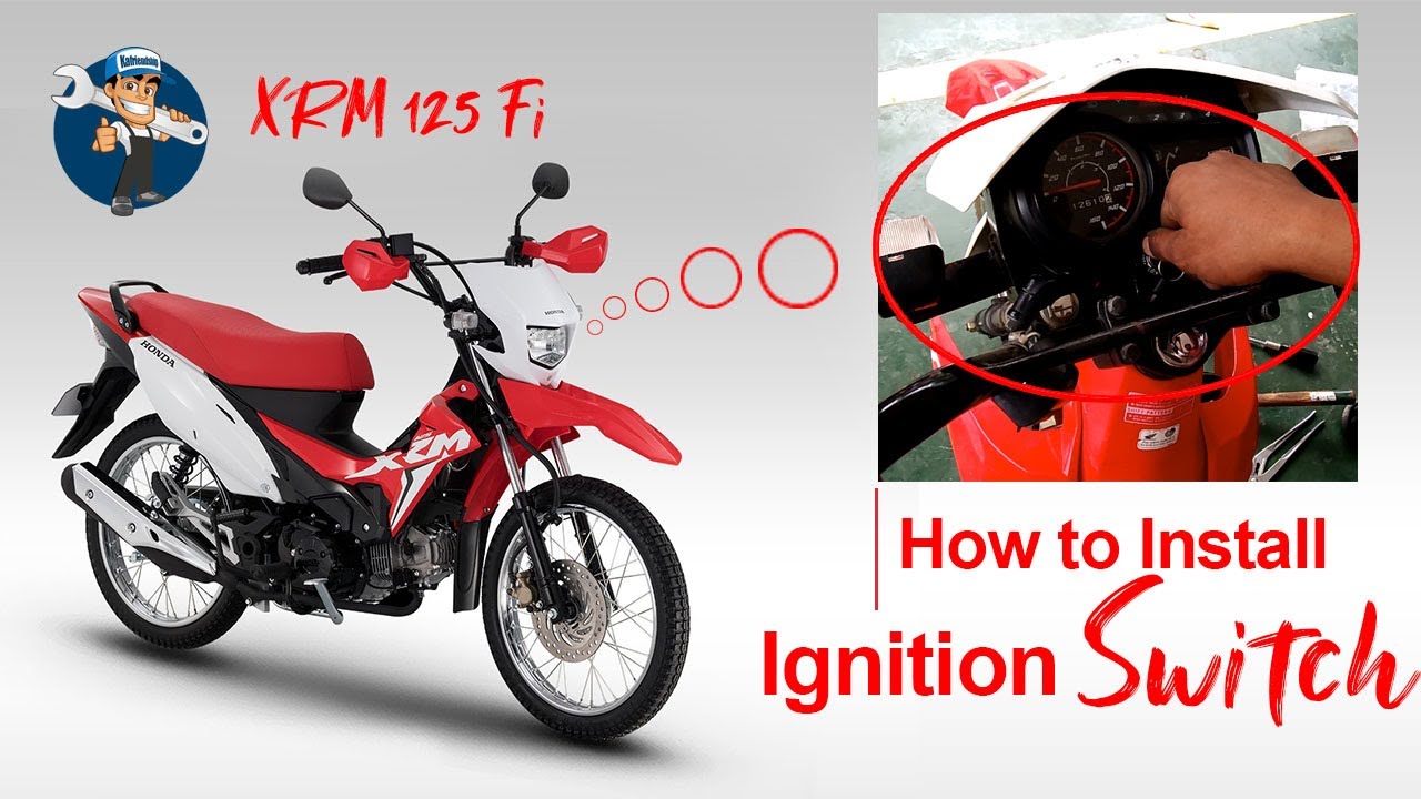 HONDA XRM125 Fi: HOW TO INSTALL IGNITION SWITCH? | PAANO MAGPALIT NG IGNITION SWITCH SA XRM125 Fi?