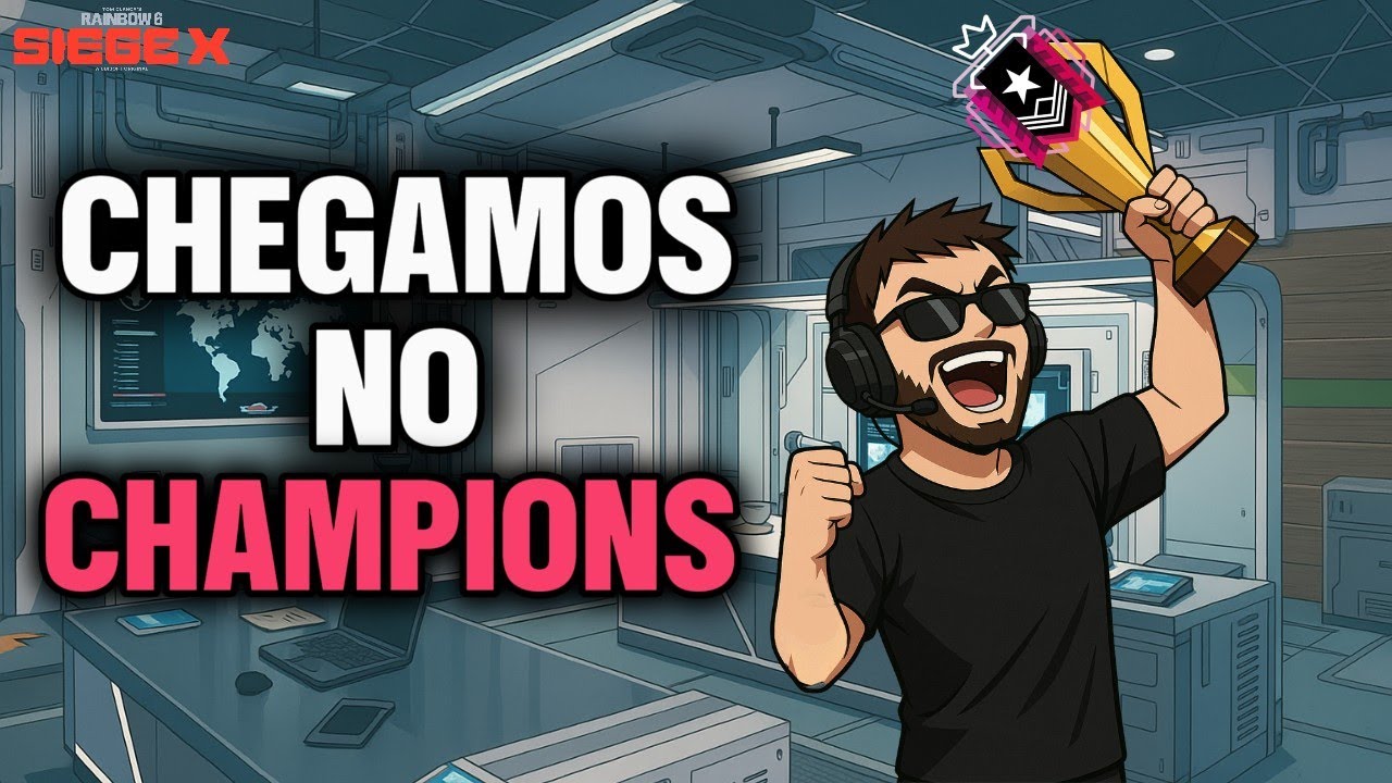 FINALMENTE CHEGAMOS NO CHAMPIONS - [Rainbow Six Siege]