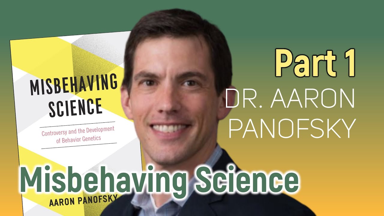 Is Behavior Genetics a Scientific Field? MISBEHAVING SCIENCE - Aaron Panofsky #genetics #science