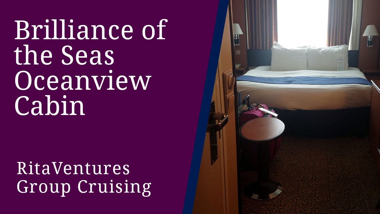 Brilliance of the Seas // Oceanview Cabin // RitaVentures Group Cruising