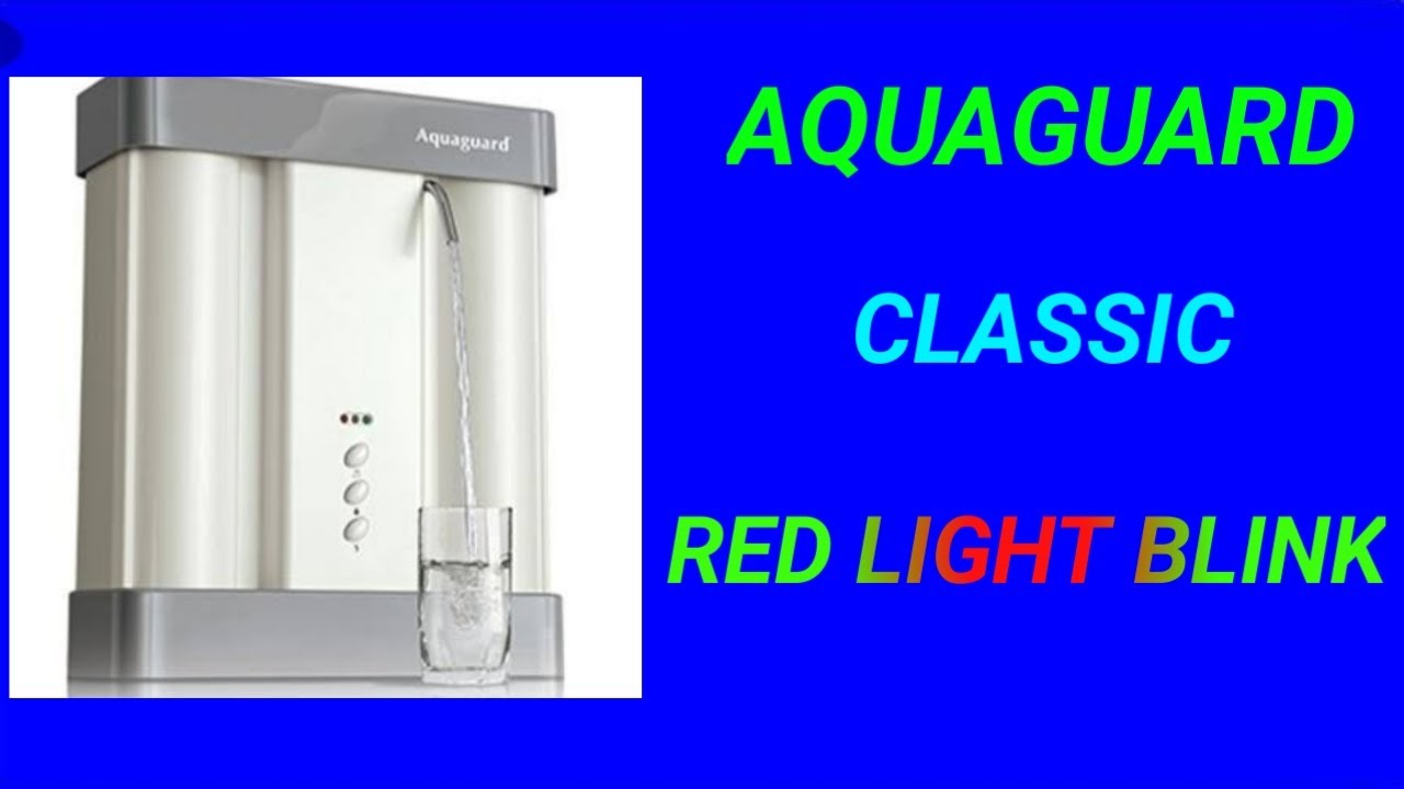 AQUAGUARD CLASSIC RED LIGHT BLINK PROBLEM || HOW TO CHANGE SENSOR IN AQUAGUARD CLASSIC