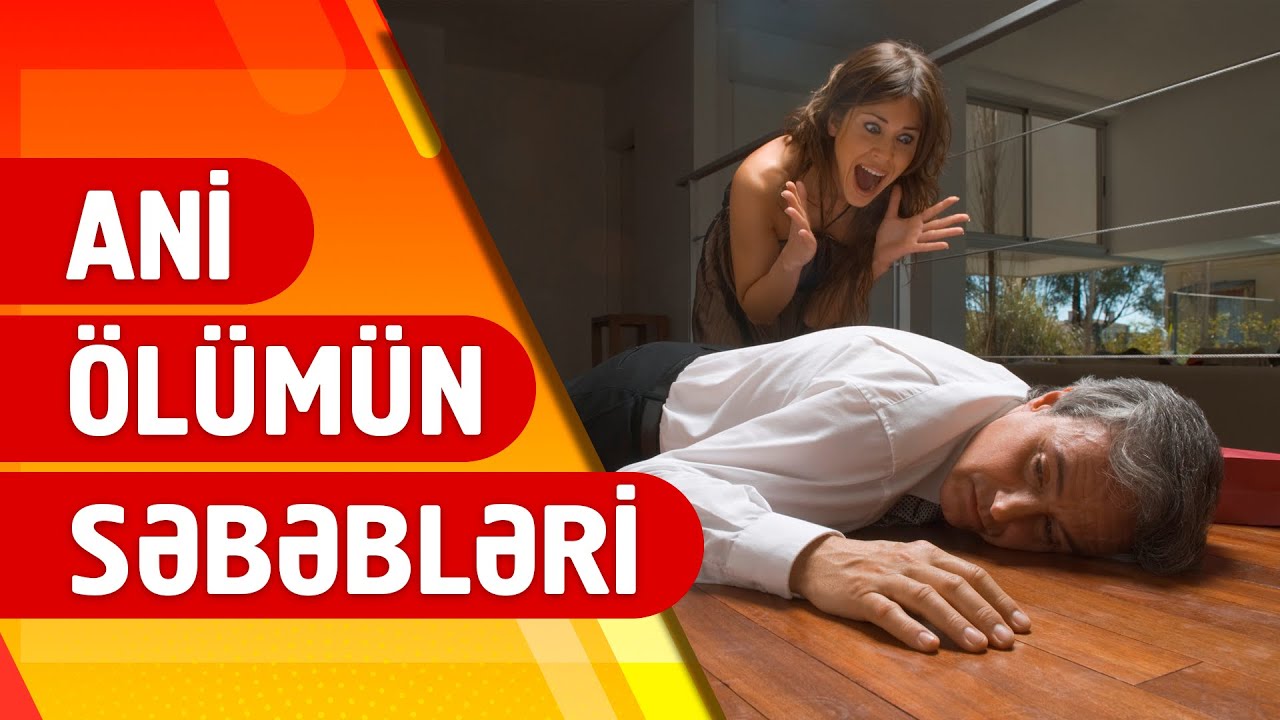 ANİ ÖLÜMLƏRİN SƏBƏBLƏRİ / KARDİOMİOPATİYA / ÜRƏK XƏSTƏLİKLƏRİ / kardioloq
