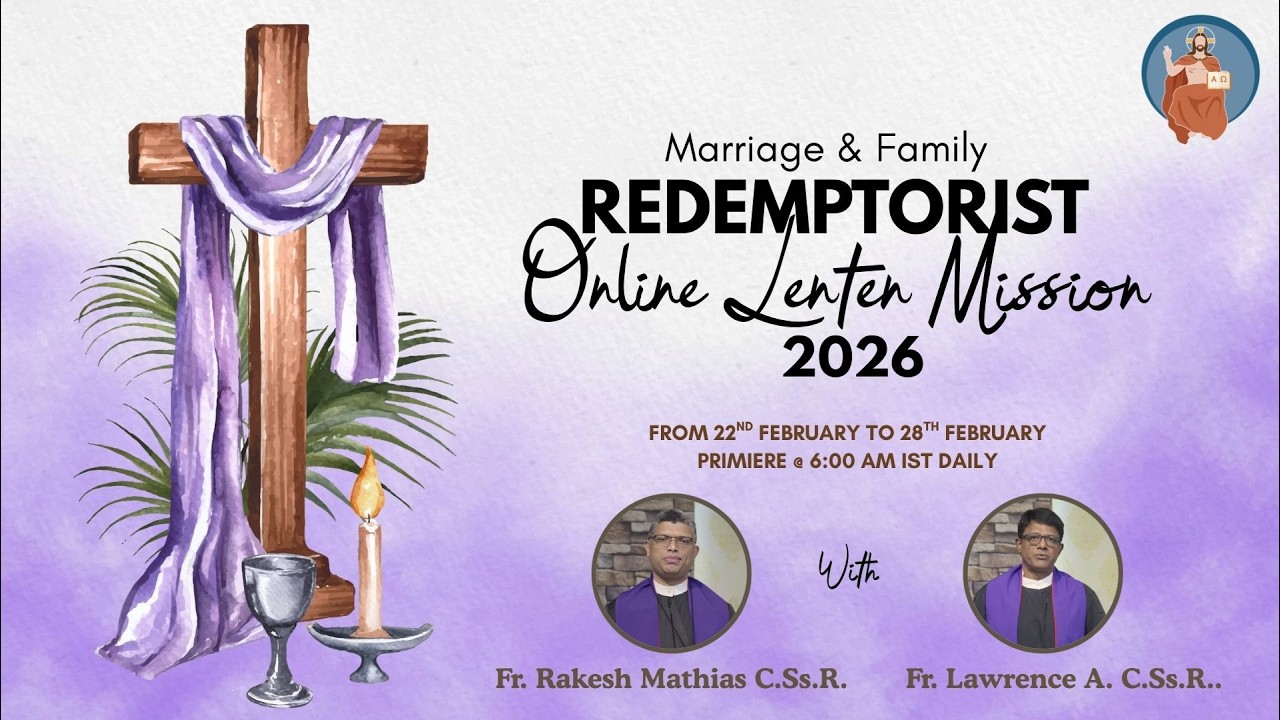 Marriage and Family - Redemptorist Online Lenten Mission | 2026 | Day 3 - Fr Lawrence A