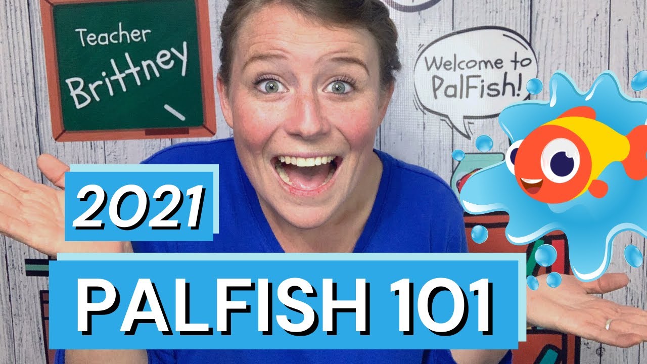 What is PalFish? / PalFish 101: All You Need to Know About Teaching for PalFish in 2021