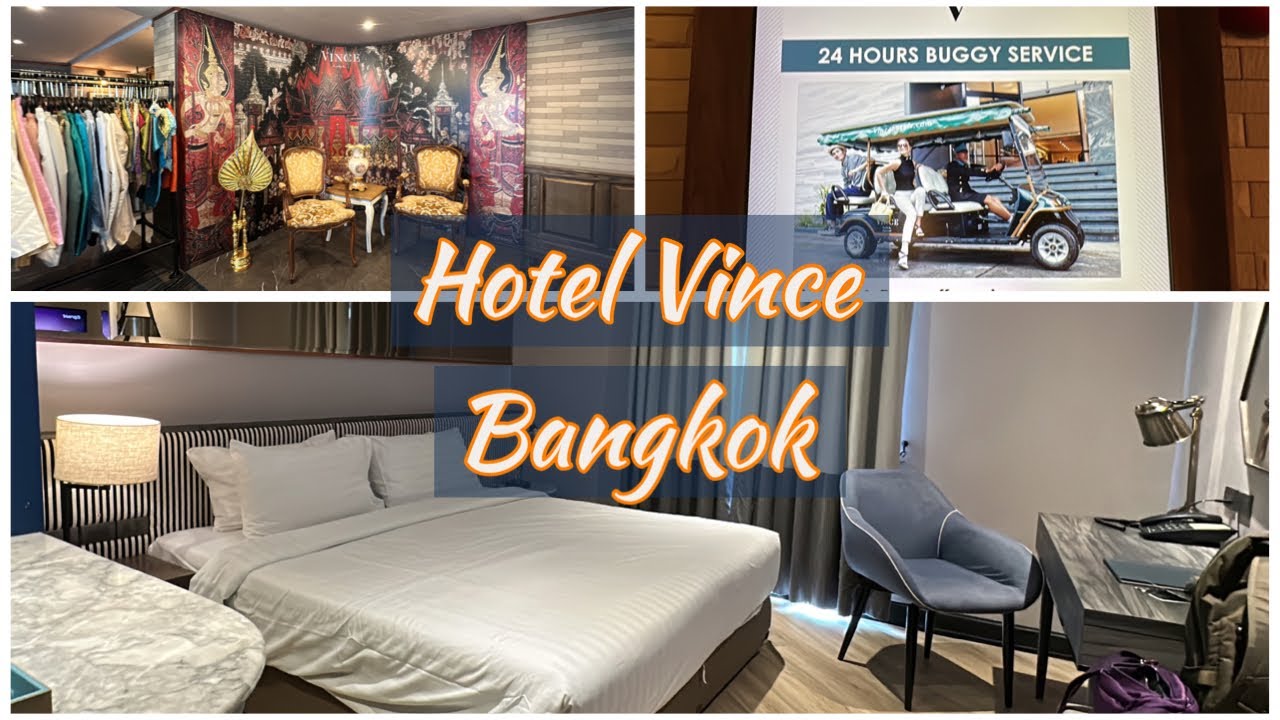 Vince Hotel Bangkok Pratu Nam | Review