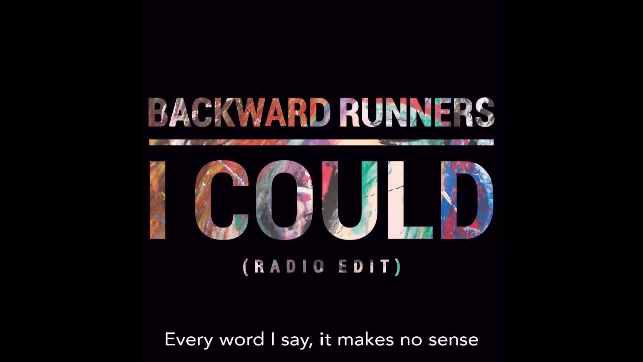 BACKWARD RUNNERS I Could (radio edit mix)
