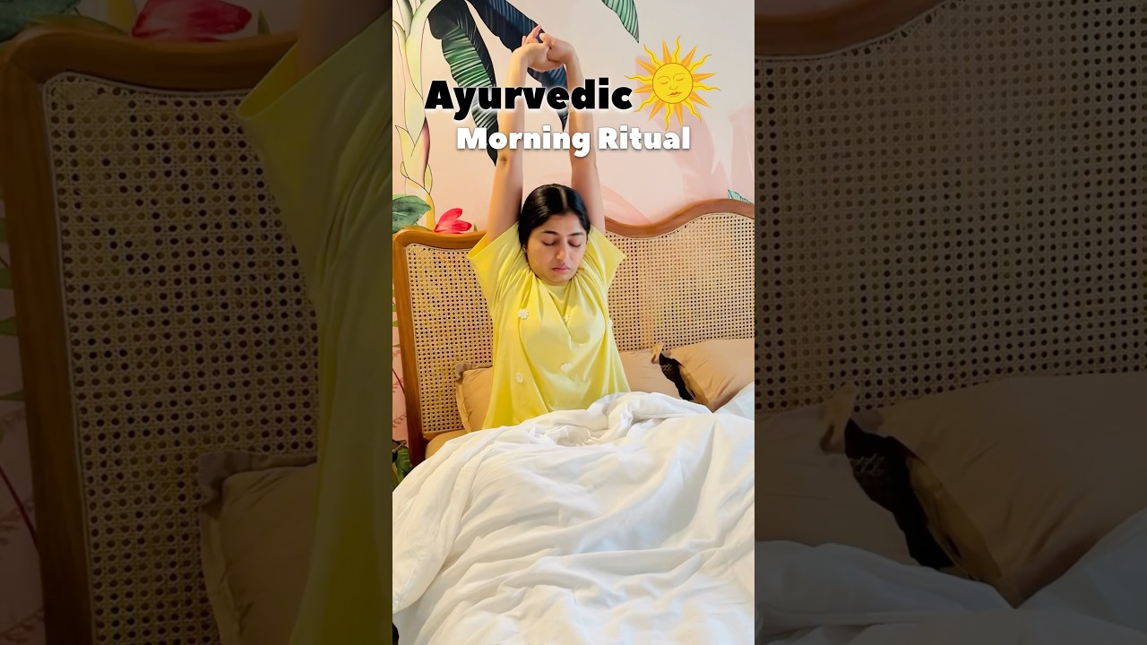 Ayurvedic Morning Rituals 🌞 #ayurveda #ayurvediclifestyle #morningroutine #morningmotivation #yoga