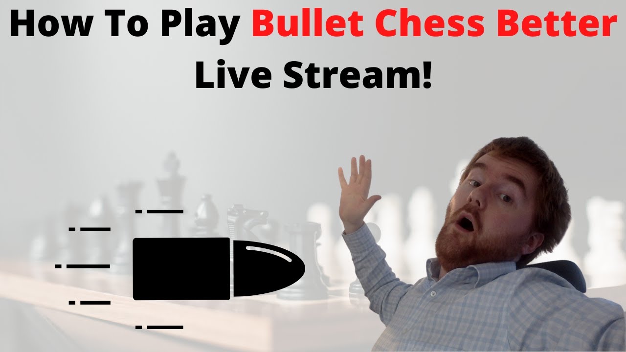 How To Play Bullet Chess Better Lichess.org