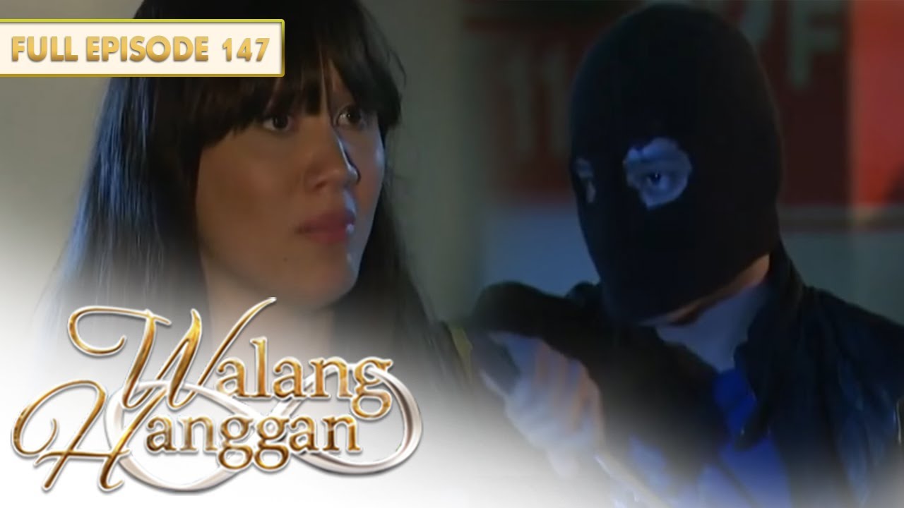 [ENG SUBS] Full Episode 147 | Walang Hanggan