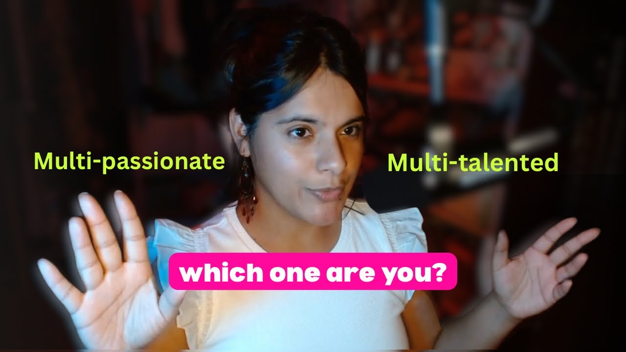The Psychological difference between a Multi-Passionate Creative & Multi-Talented