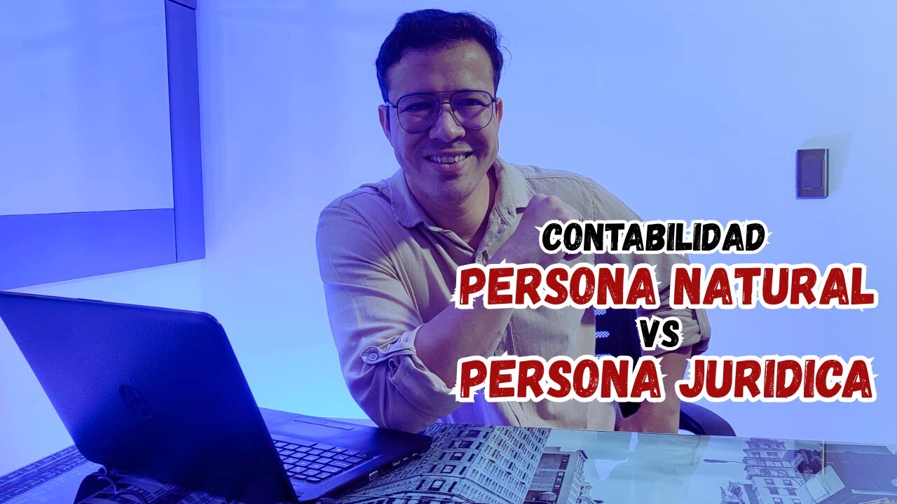 ¿Contabilidad para Personas Naturales vs Jurídicas? La VERDAD que NADIE Explica en Colombia