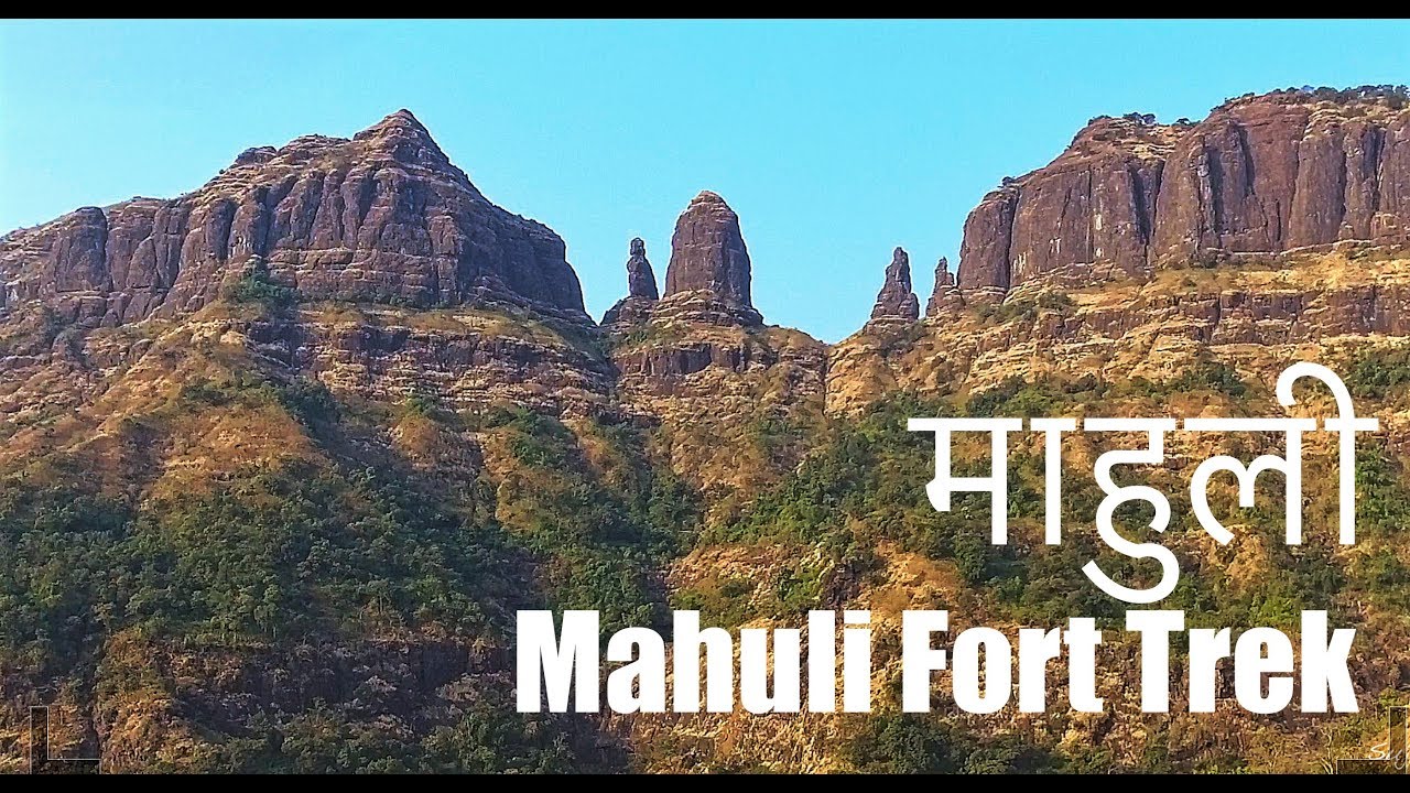 Mahuli Fort Trek, Asangaon | Trekking in Sahyadris | Part 38