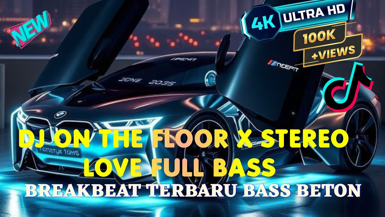DJ ON THE FLOOR X STEREO LOVE FULL BASS - DJ ARE YOU WITH ME - DJ BREAKBEAT TERBARU BASS BETON