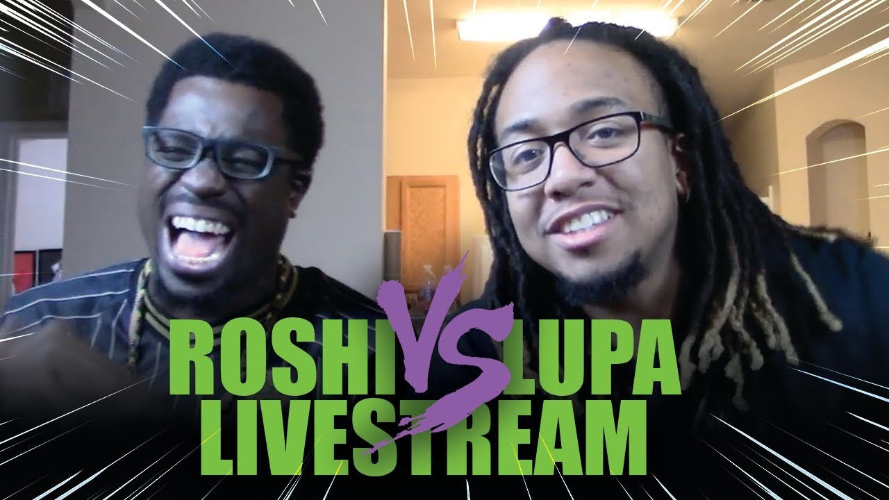 Roshi Vs Lupa LIVE!