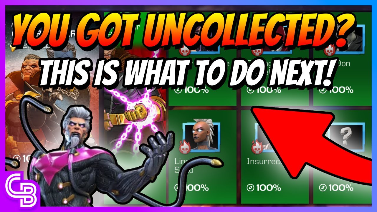 What To Do AFTER You Got UNCOLLECTED! | Marvel Contest of Champions