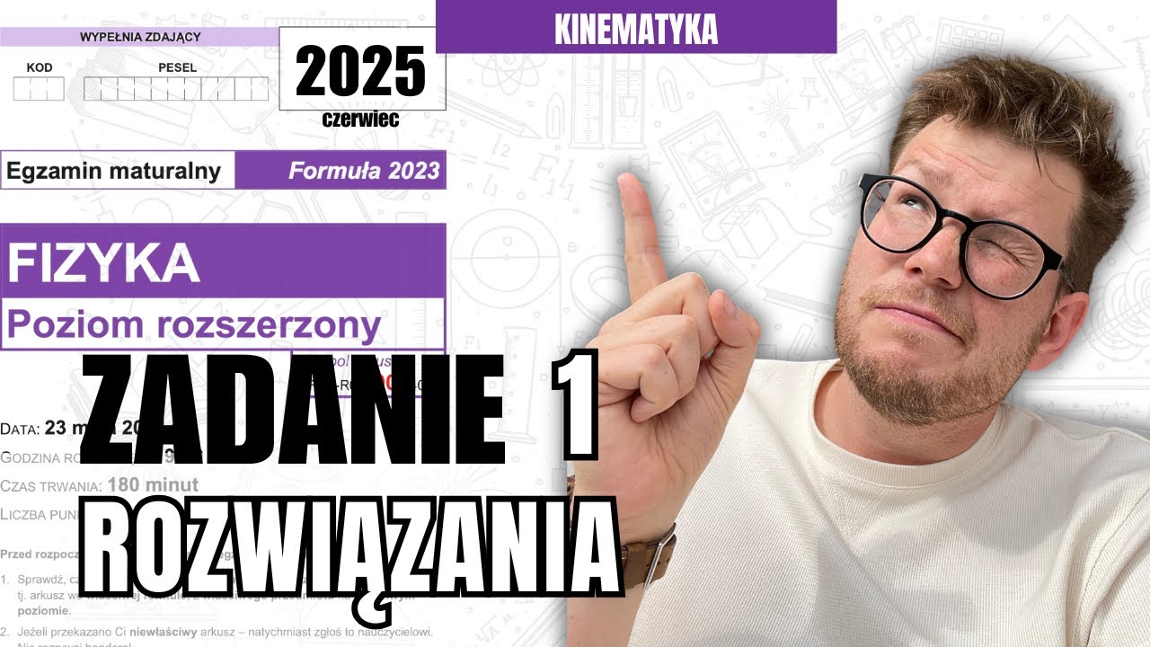 Nietypowe (matematyczne) zadanie z kinematyki. Zadanie 1 czerwiec 2025 od CKE.