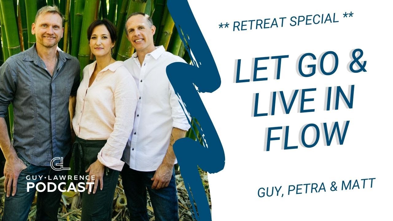 How to Let Go & Live In Flow Retreat Special