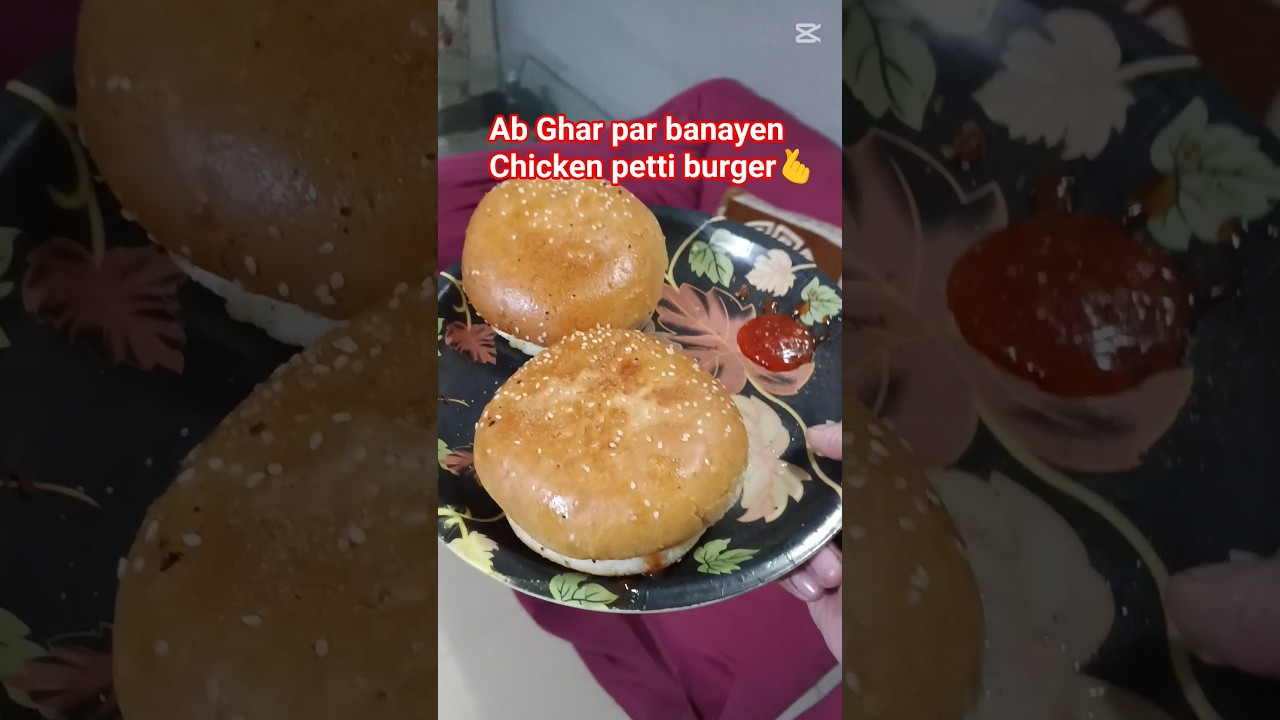 Ab Ghar par banayen chicken petti burger 🍔easy Recipe 