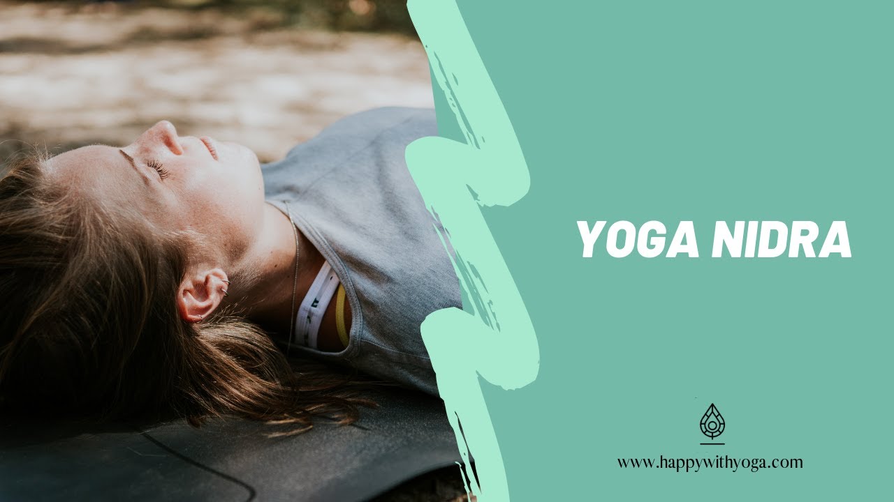 YOGA NIDRA voor diepe ontspanning (Nederlandstalig) - Ontspanningsoefening | Happy with Yoga