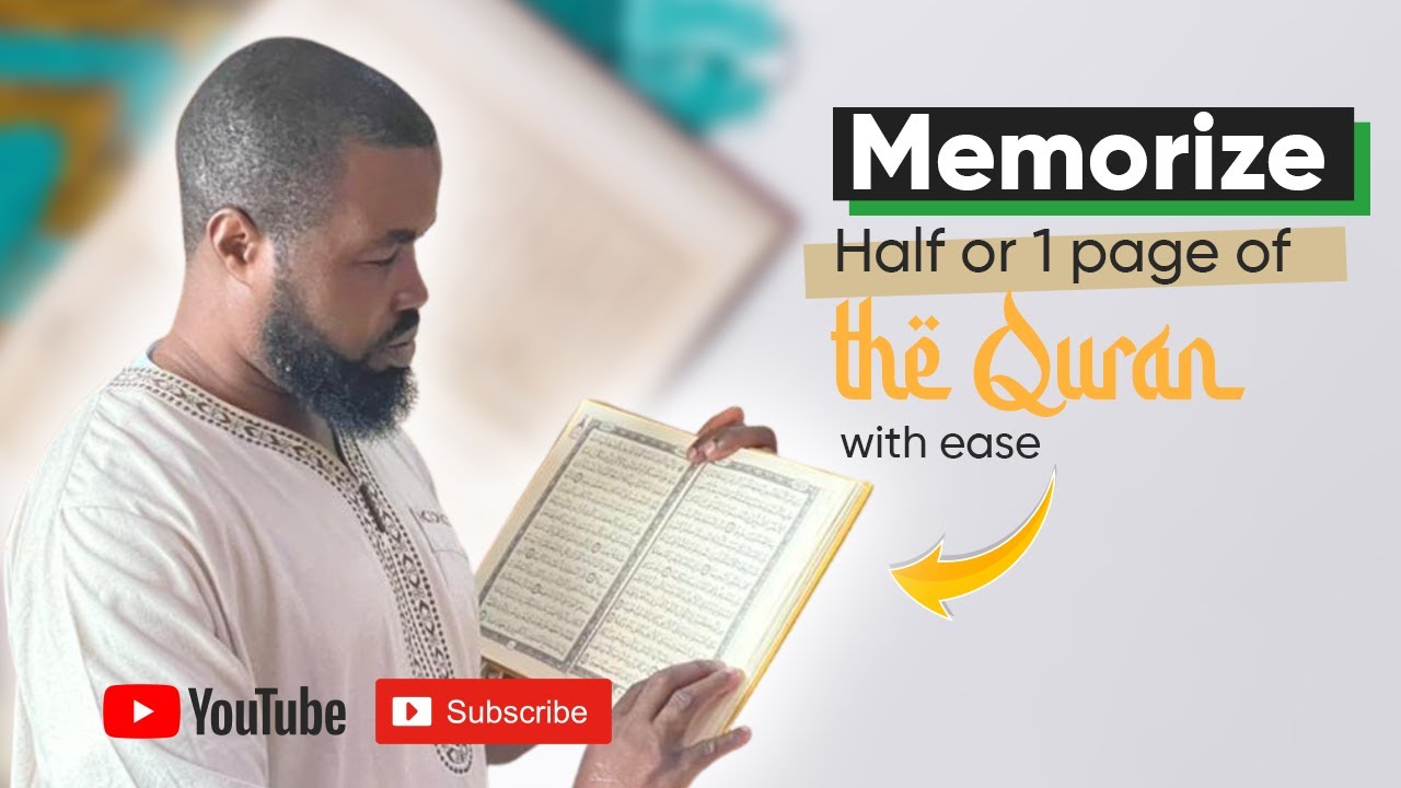 Learn to Memorize Half or One Page of the Quran Daily