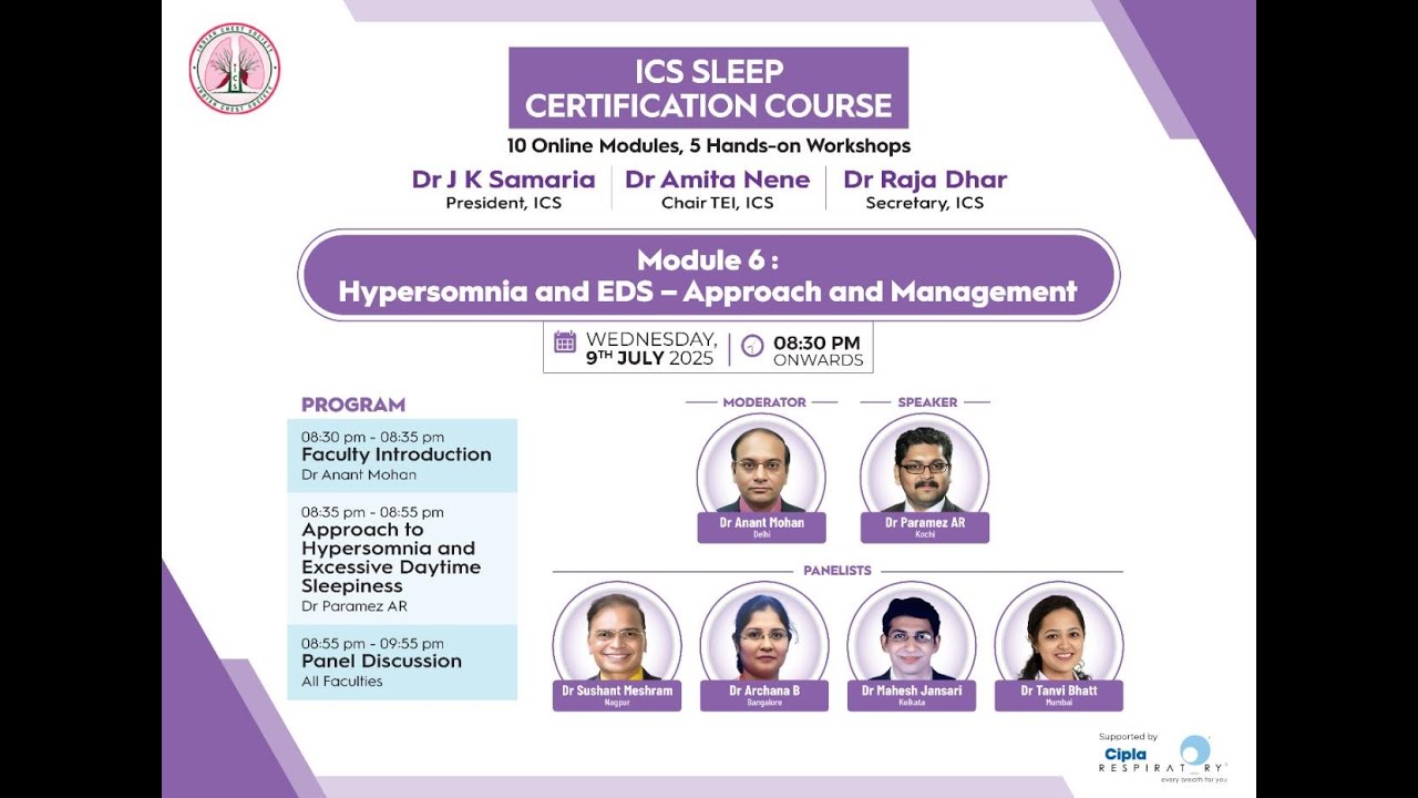 ICS Sleep Certification Course: Module 6-Hypersomnia and EDS - Approach and Management