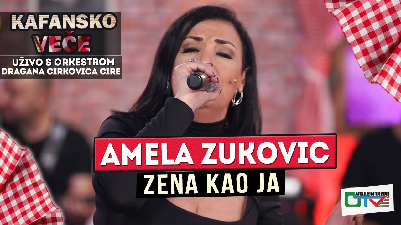AMELA ZUKOVIC - ZENA KAO JA | UZIVO | 2022 (ORK. DRAGANA CIRKOVIC CIRE) | OTV VALENTINO