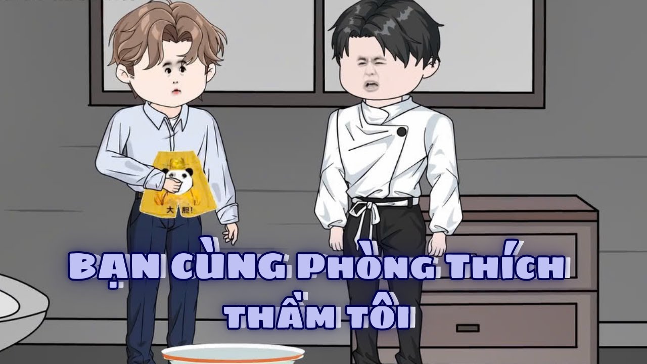 Bạn Cùng Phòng Thích Thầm Tôi (BL) | Short| Ivy Vietsub