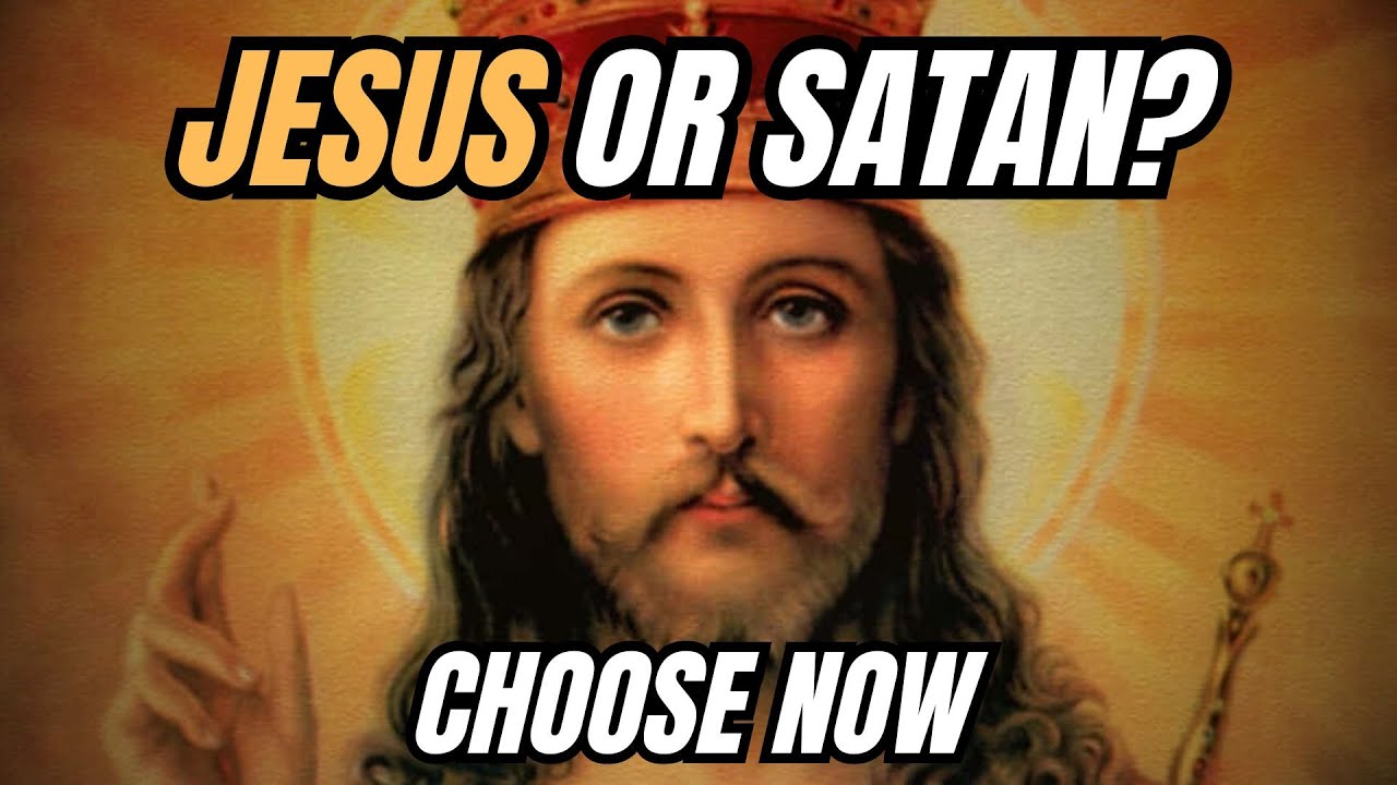 Christ&rsquo;s Kingdom vs. Satan&rsquo;s Kingdom: The Choice That Shapes Us All