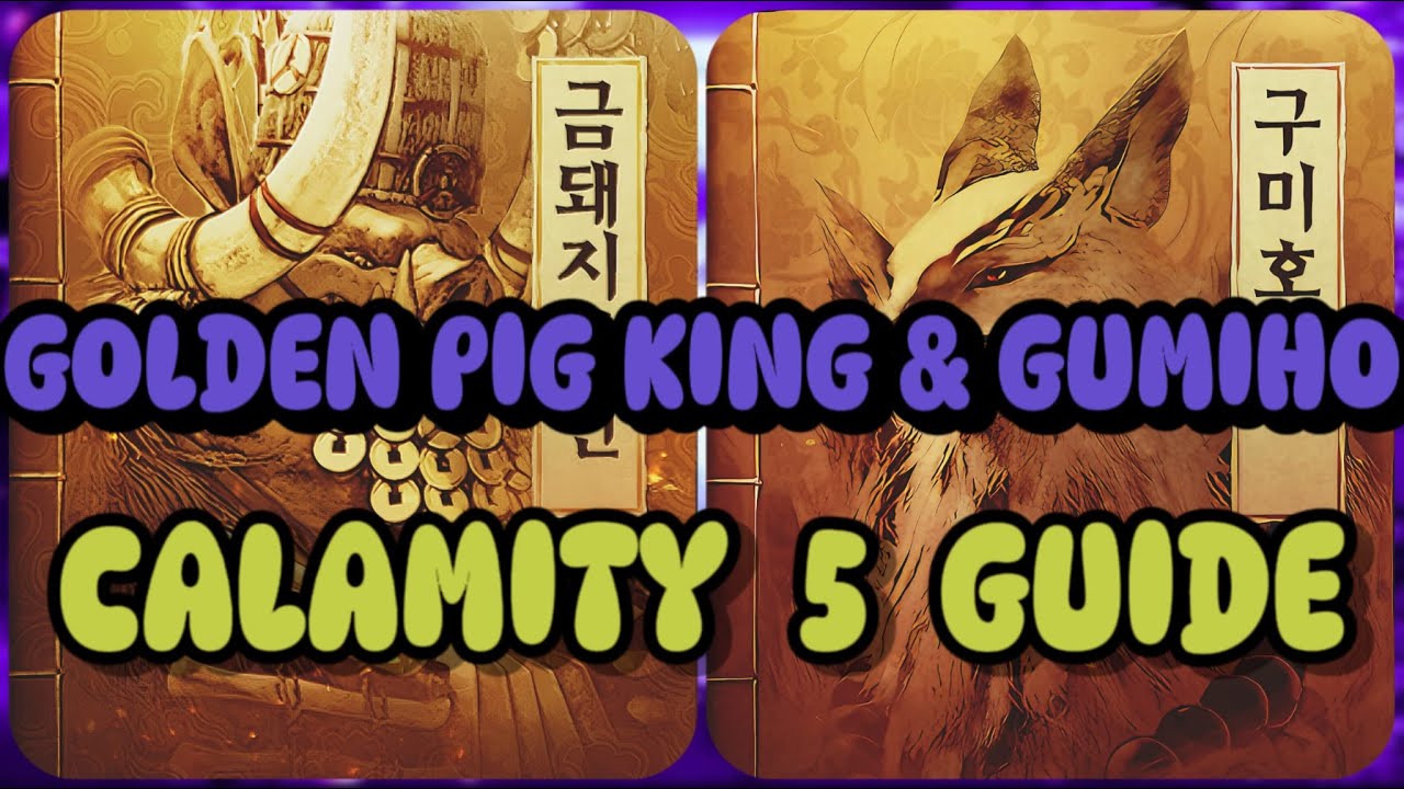 Black Desert Mobile | Choryeong | Black Shrine | Golden Pig King & Gumiho guide | Calamity 5