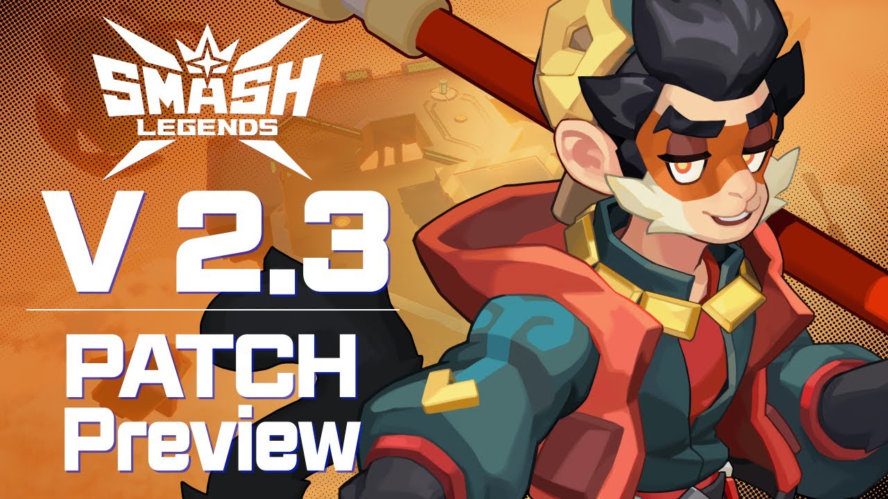 [SMASH LEGENDS] v2.3 PATCH NOTES PREVIEW