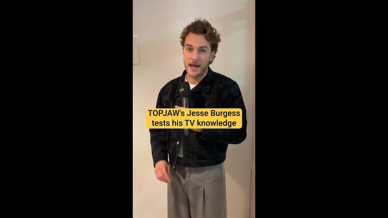 TOPJAW's Jesse Burgess tests his TV knowledge
