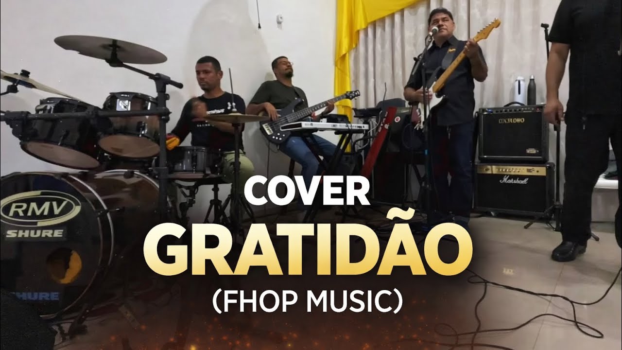 GRATIDÃO (Cover) FHOP Music - Geração de Adoradores 🙌🔥