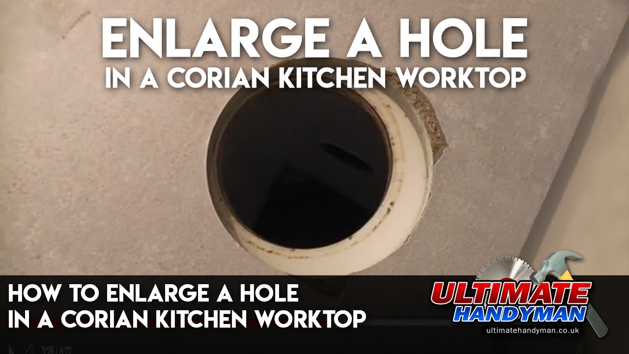 How to enlarge a hole in a Corian kitchen worktop | install pop up socket