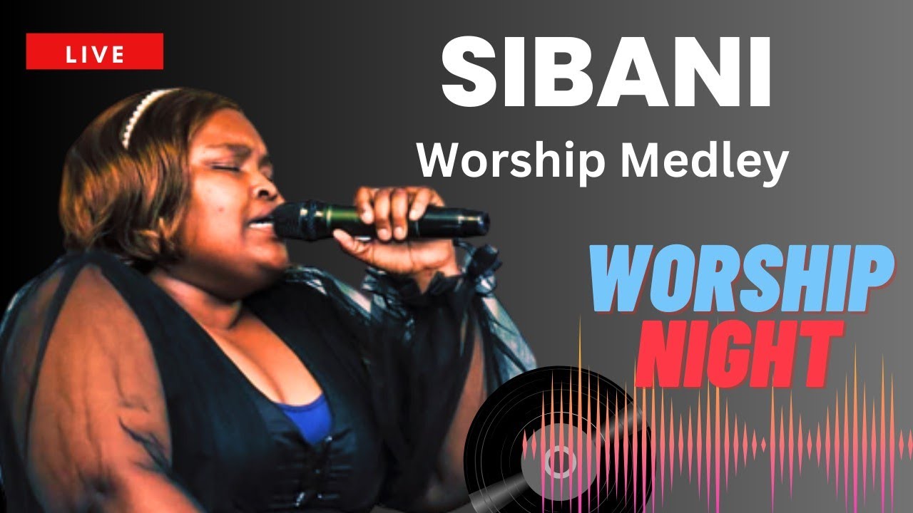 Sibani Ngubane Worship and Prayer