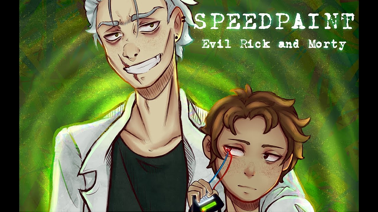 [SPEEDPAINT] Evil Rick and Morty