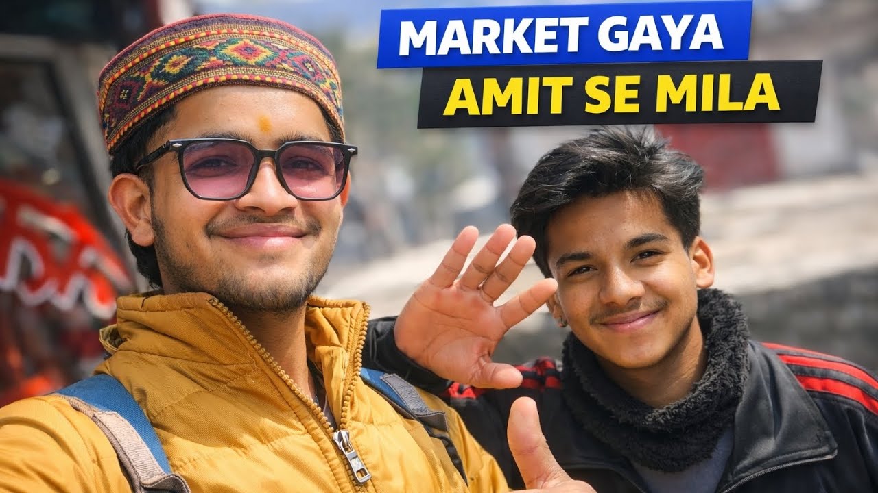 Aaj Market Gaya New Ghar Ka Samaan Lene | Amit Se Bhi Mila 😄🛒