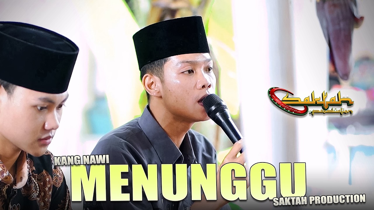 Selain Dirimu Kasih (Menunggu) Versi Sholawat Kang Nawi Saktah Production
