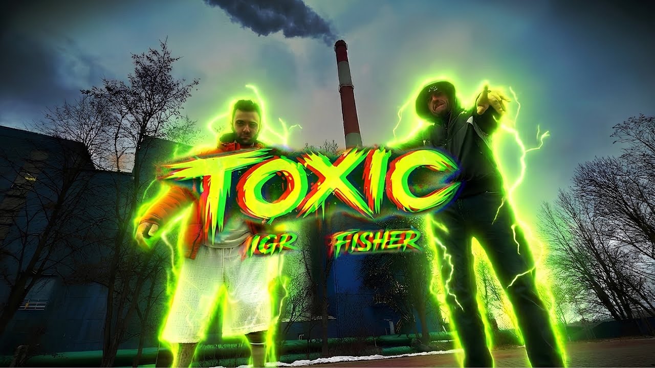 IGR x Fisher - TOXIC (prod. VEEDY BEATS) OFFICIAL VIDEO