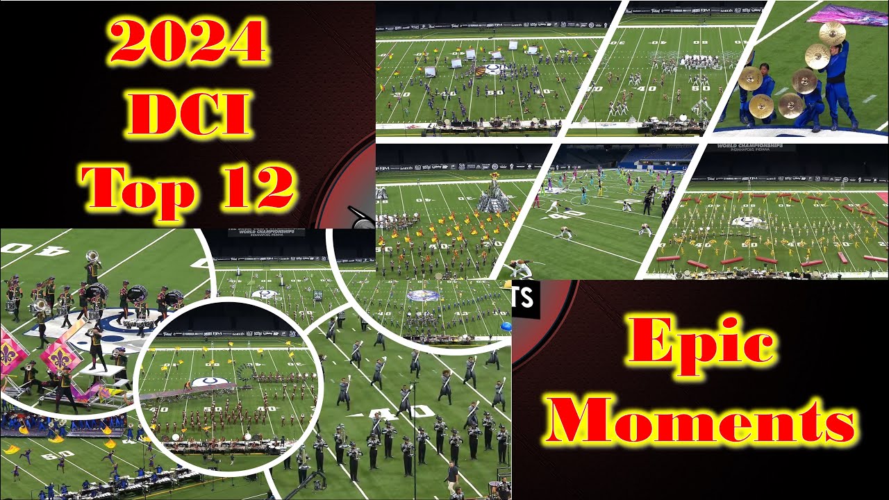2024 DCI Finals Top 12 Epic Drum Corps Moments