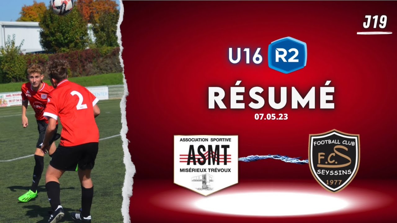 RÉSUMÉ (U16 R2) ASMT / SEYSSINS