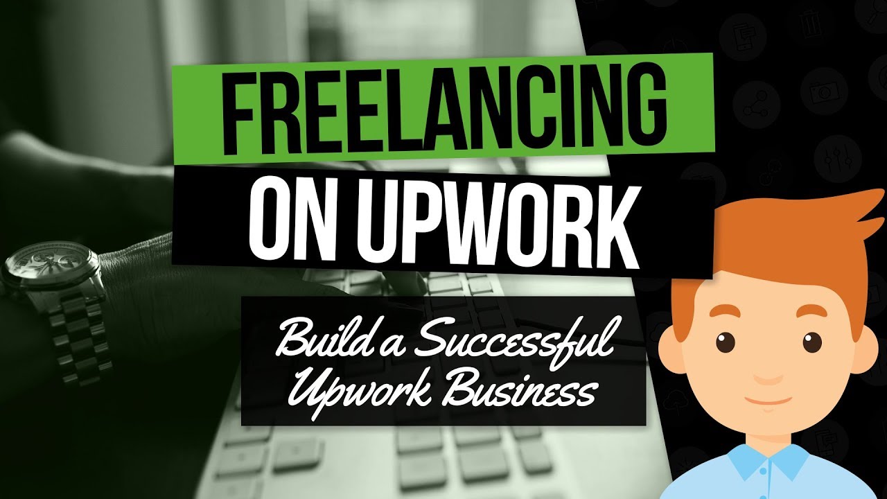 Upwork Tutorial: The Master Strategy