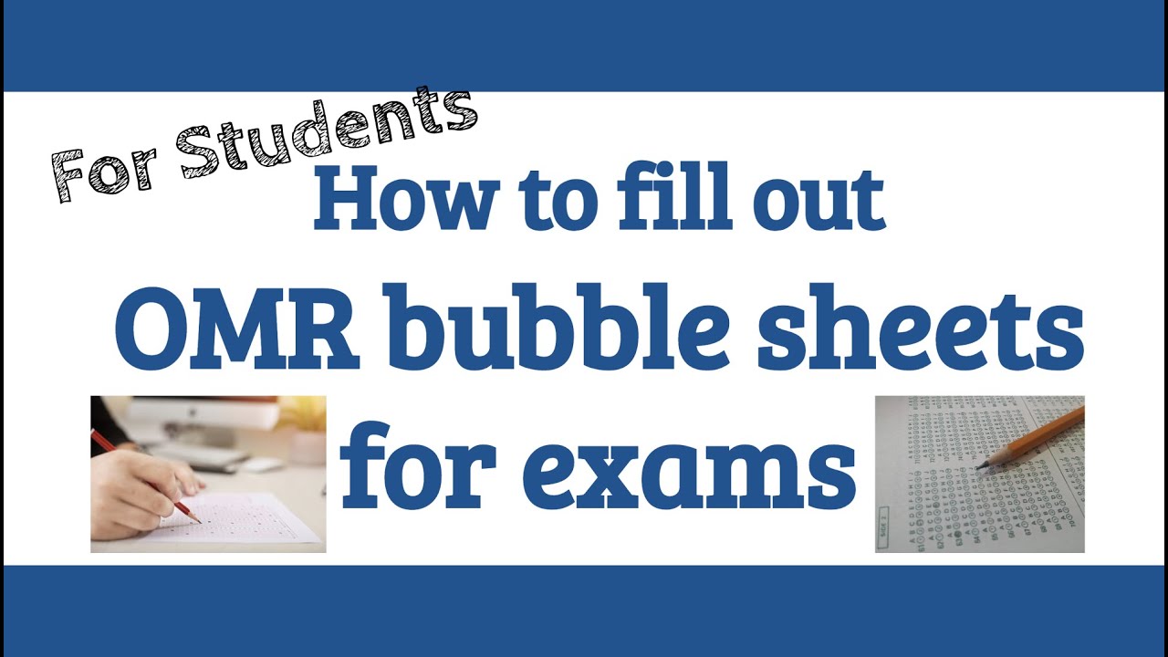 How to fill out OMR bubble sheets for exams