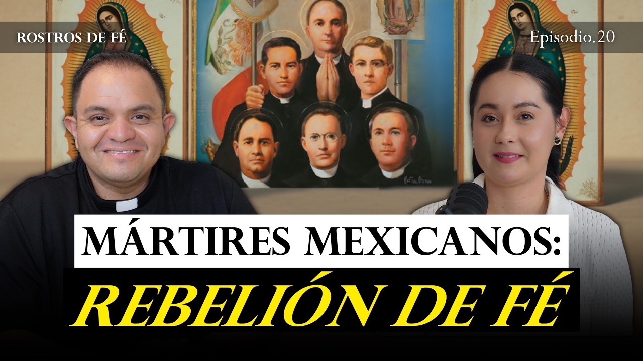 La Cristiada, sangre de Mártires Mexicanos: Rebelión de Fe