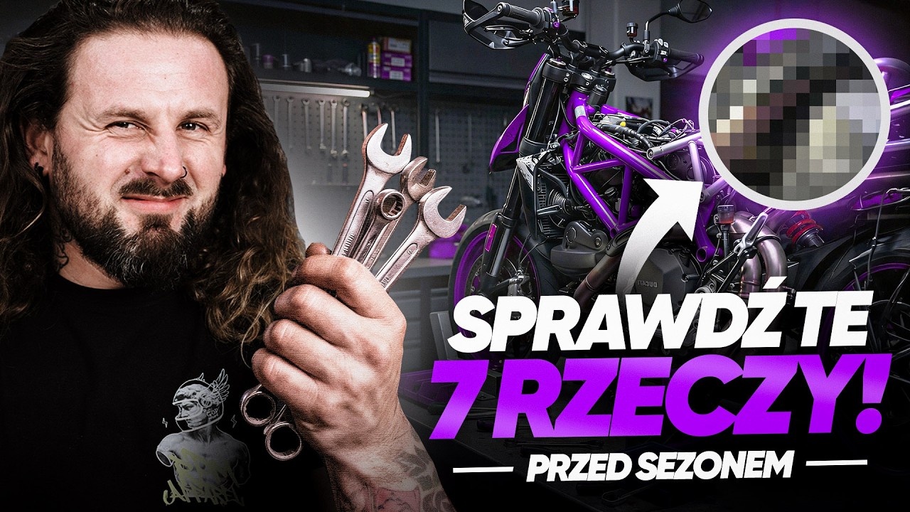 7 rzeczy kt&oacute;re MUSISZ sprawdzić w MOTOCYKLU PRZED SEZONEM!