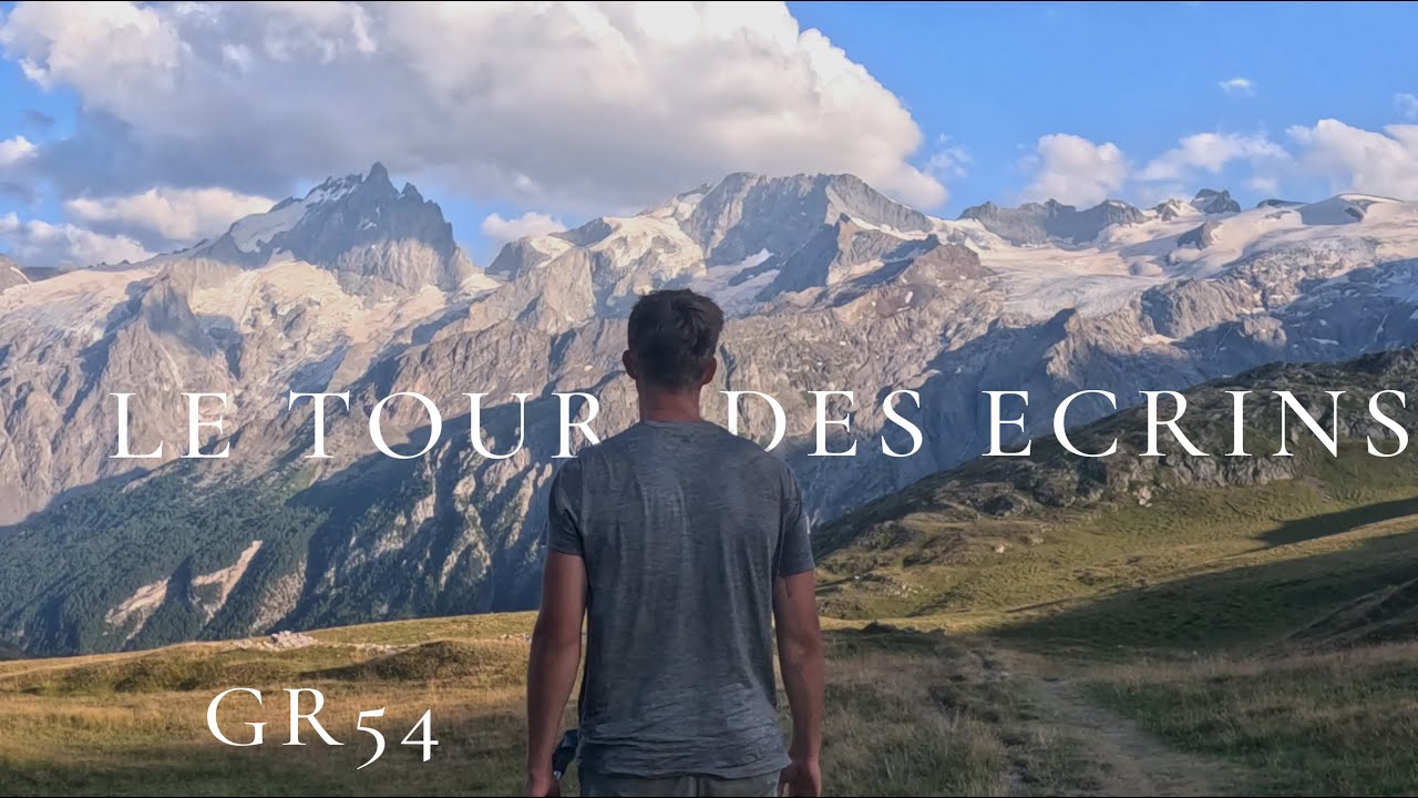 Le Tour des Ecrins en 6 Jours | Plus de 180 km et 12 000m de D+ sur le GR54